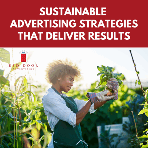 Sustainable Advertising Strategies That Deliver Results